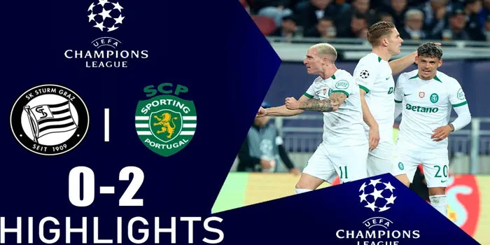 Liga Champions - Sporting CP Berhasil Menundukkan Sturm Graz 2-0